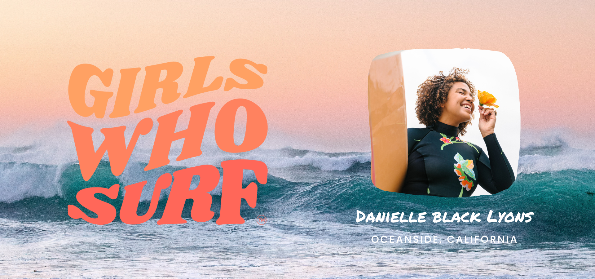 Girls Who Surf: Danielle Black Lyons