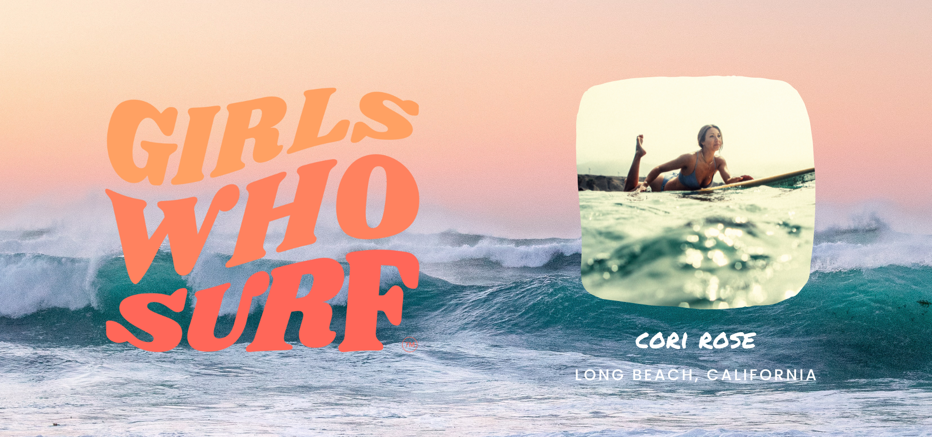 Girls Who Surf: Corina Rose