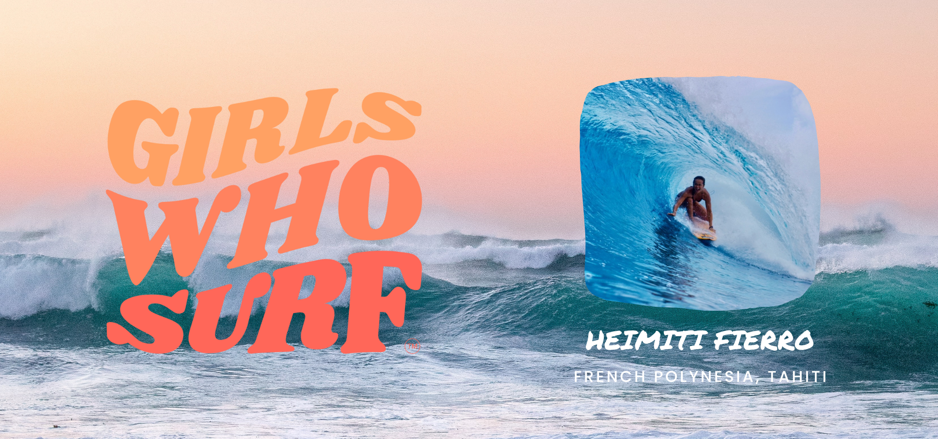 Girls Who Surf: Heimiti Fierro